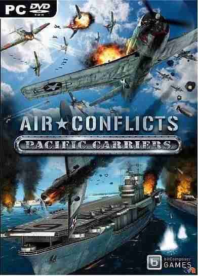 Descargar Air Conflicts Pacific Carriers [ENG][ACTiVATED] por Torrent